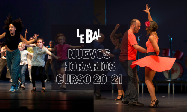 Nuevos horarios-escuela de baile le bal- pamplona- curso 20-21