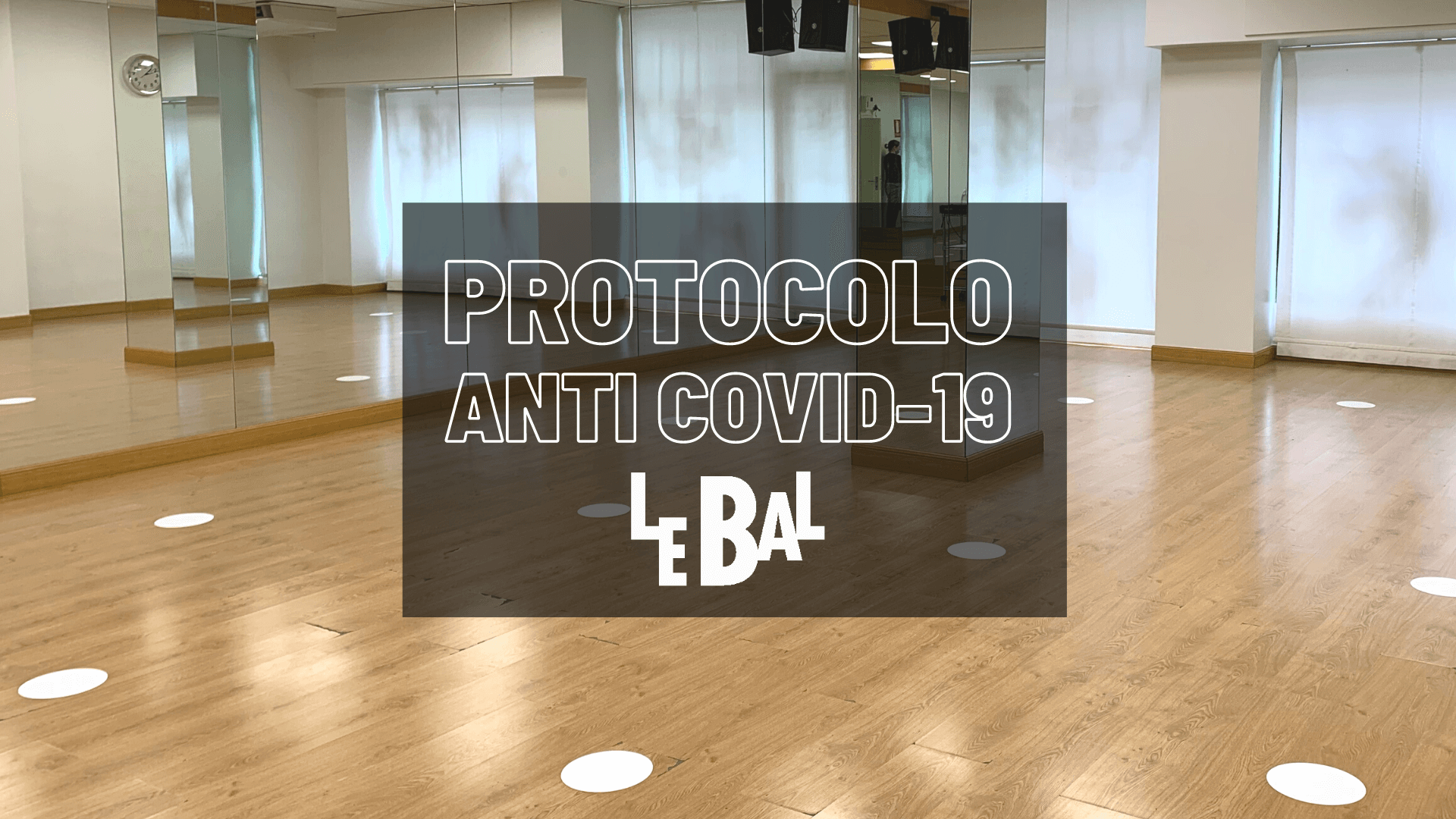 Protocolo Anti-Covid- escuela de baile le bal-pamplona-portada Protocolo Anti-Covid- escuela de baile le bal-pamplona